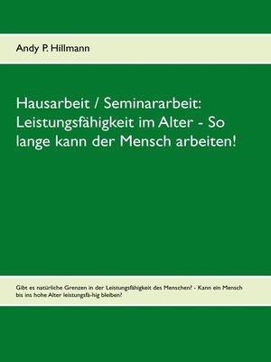 cover image of Leistungsfähigkeit im Alter--So lange kann der Mensch arbeiten!